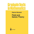 Field and Galois Theory