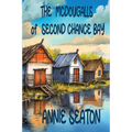 The McDougalls of Second Chance Bay