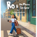 Ro & the Places She Goes