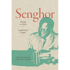 Senghor: Writings on Politics