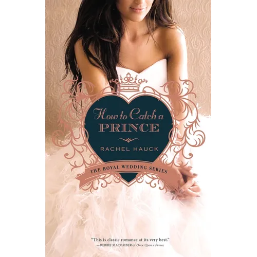 The How to Catch a Prince