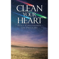 Clean Your Heart
