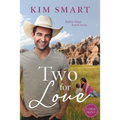 Two for Love - Large Print