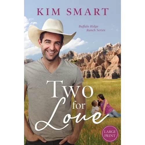 Two for Love - Large Print