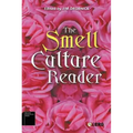 The Smell Culture Reader