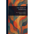 The Song of Hiawatha