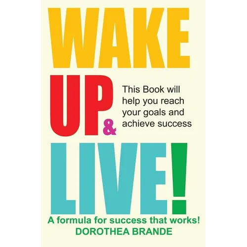 Wake Up and Live!