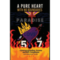 A Pure Heart with No Boundaries: : A Journey of Healing Dreams and Self-Compassion