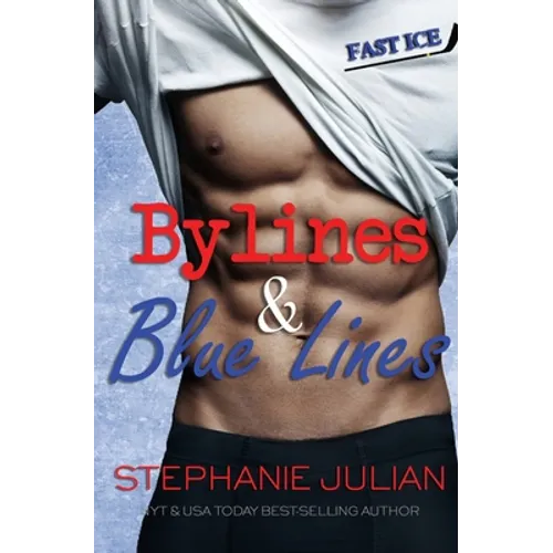 Bylines & Blue Lines