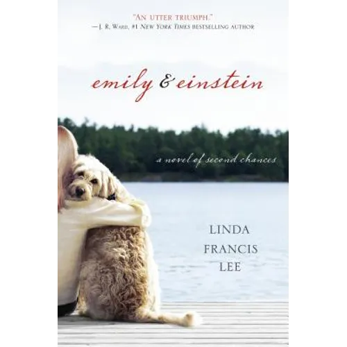 Emily & Einstein: A Novel of Second Chances