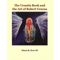 The Urantia Book and the Art of Robert Venosa