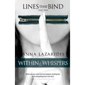 Lines that Bind - Within the Whispers - Part Two