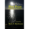 First Feast: Thanksgiving's predecessor