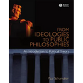 From Ideologies to Public Philosophies