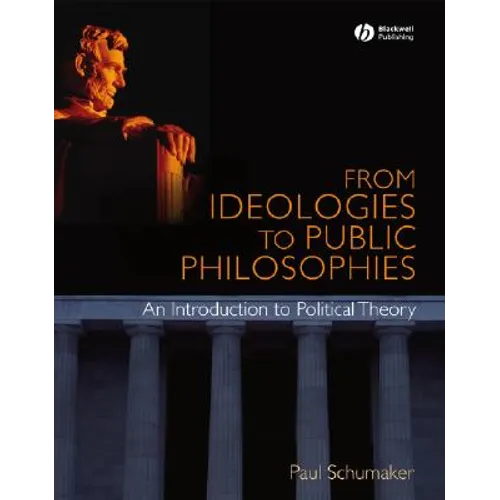 From Ideologies to Public Philosophies
