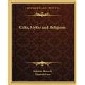 Cults, Myths and Religions