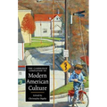 The Cambridge Companion to Modern American Culture