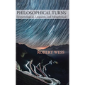 Philosophical Turns: Epistemological, Linguistic, and Metaphysical