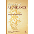 The Book of Abundance: Money Power Love