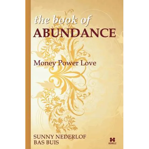 The Book of Abundance: Money Power Love