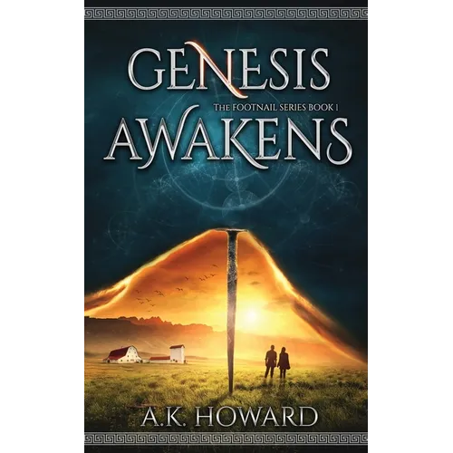 Genesis Awakens: An Action Adventure Fantasy with Historical Elements