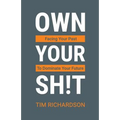 Own Your Sh!t