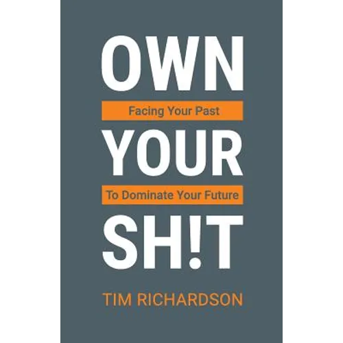 Own Your Sh!t