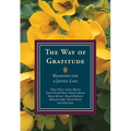 The Way of Gratitude: Readings for a Joyful Life