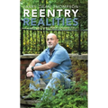 Reentry Realities: A Survival Guide for Reintegration