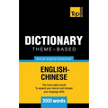 Theme-based dictionary British English-Chinese - 3000 words