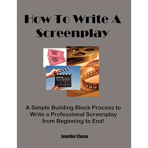 How To Write A Screenplay