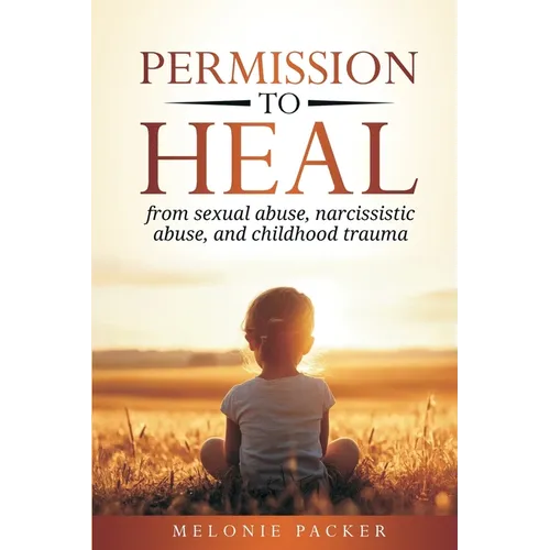 Permission to Heal