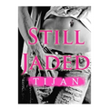 Still Jaded