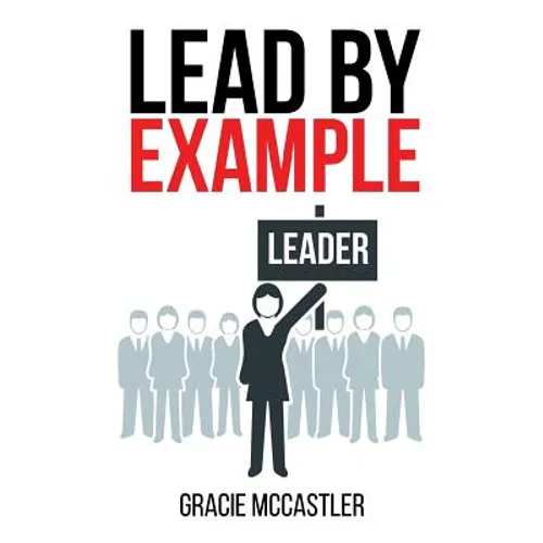 Lead by Example