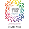 Foundations of Tapping: Inviting EFT and Other Tapping Practices into Your Life
