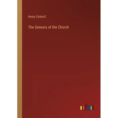 The Genesis of the Church