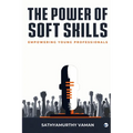 The Power of Soft Skills: Empowering Young Professionals