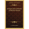 Synopsis and Continuity of Hail the Woman