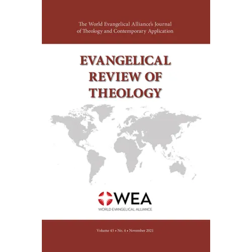 Evangelical Review of Theology, Volume 45, Number 4, November 2021