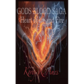 The Gods Blood Saga, Heart of Ice and Fire