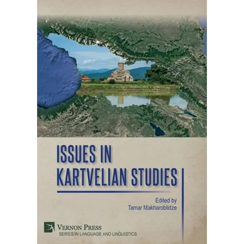 Issues in Kartvelian Studies