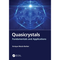 Quasicrystals: Fundamentals and Applications