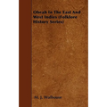 Obeah in the East and West Indies (Folklore History Series)