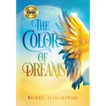 The Color of Dreams
