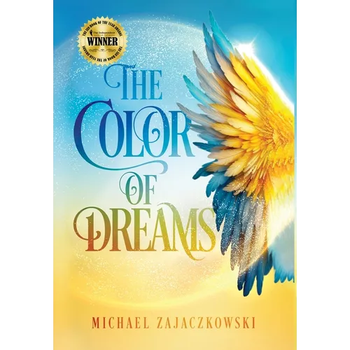 The Color of Dreams