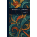 The House of Mirth