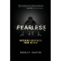 Fearless: Inspiring Greatness From Within