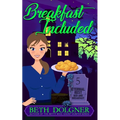 Breakfast Included
