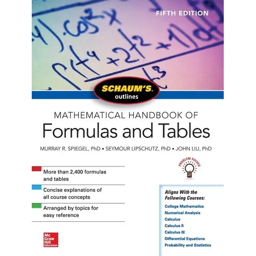 Schaum's Outline of Mathematical Handbook of Formulas and Tables