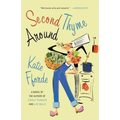 Second Thyme Around